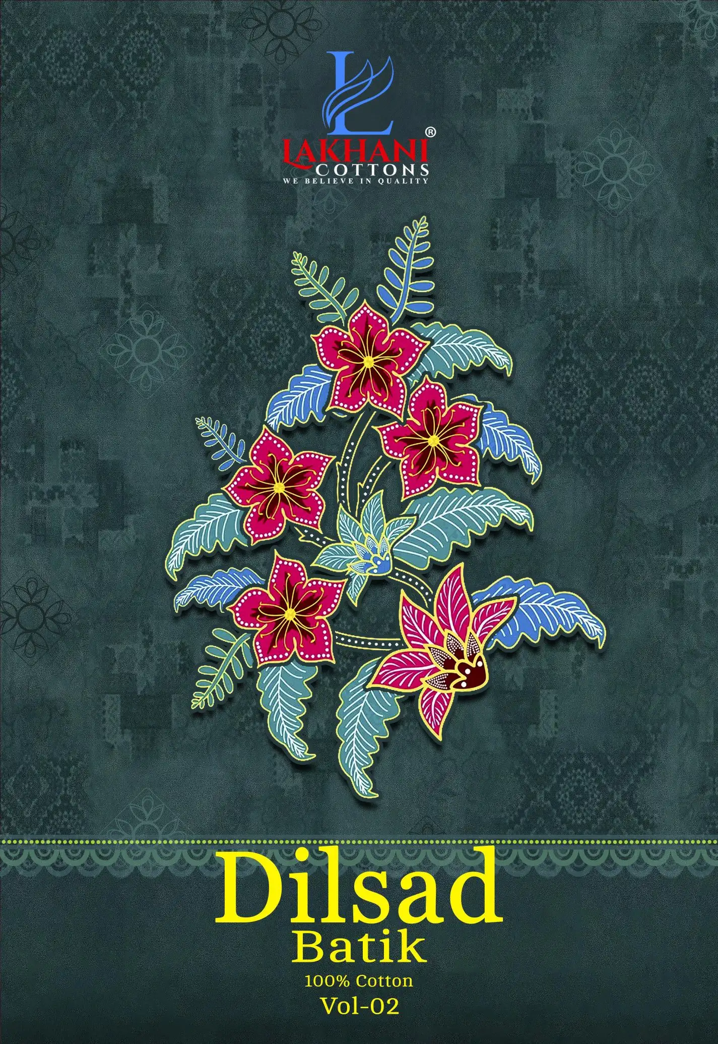 Lakhani Dilsad Batik Vol 2